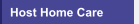 Host Home Care